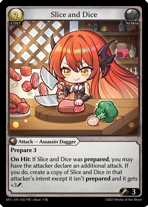 Slice and Dice (032) [Promotional Cards]