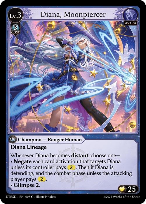 Diana, Moonpiercer (CSR) (8) [Distorted Reflections Starter Decks]
